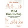 Borgerhoff & Lamberigts Mild Ouderschap - Nina Mouton