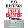 Overamstel Uitgevers Operatie Chastise - Max Hastings