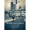 Brave New Books We Hebben Nóg Een Afspraak - Giel Van der Hoeven