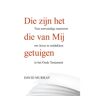 't Gulden Boek (Cbc) Die Zijn Het Die Van Mij Getuigen - David Murray