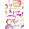 Harpercollins Holland Ik Pleit Voor Jou - Marijke Vos