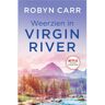 Harpercollins Holland Weerzien In Virgin River - Virgin River - Robyn Carr