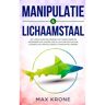 Brave New Books Manipulatie & Lichaamstaal - Max Krone