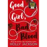 Farshore Good Girl's Guide (02): Good Girl, Bad Blood - Holly Jackson