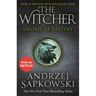 Orion The Witcher (Prequel): Sword Of Destiny (Fti) - Andrzej Sapkowski