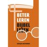 Vbk Media Beter Leren Bijbellezen - Gertjan Oosterhuis