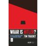 Borgerhoff & Lamberigts Waar Is Hitler? - Skepp - Tim Trachet