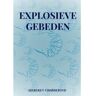 Brave New Books Explosieve Gebeden - Sieberen Voordewind