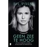 Meulenhoff Boekerij B.V. Geen Zee Te Hoog - Els Visser