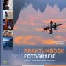 Vrije Uitgevers, De Praktijkboek Reisfotografie - Praktijkboeken Natuurfotografie - Marsel van Oosten