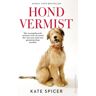 Harpercollins Holland Hond Vermist - Kate Spicer