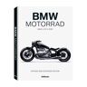 Te Neues Bmw Motorrad: Make Life A Ride