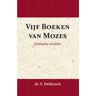 Importantia Publishing Kritische Studiën Over De Vijf Boeken Van Mozes - Franz Delitzsch