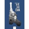 Clavis Uitgeverij De E Van Eva - Ria Lazoe