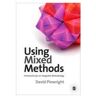 Sage Using Mixed Methods: Frameworks For An Integrated Methodology - Plowright