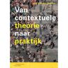Coutinho Van Contextuele Theorie Naar Praktijk - Jaap van der Meiden