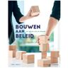 Borgerhoff & Lamberigts Bouwen Aan Beleid - Ellen Wayenberg