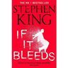 Hodder If It Bleeds - Stephen King