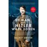 Just Publishers De Man Die Hitler Wilde Doden - Oorlogsklassiekers - Helmut Ortner