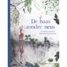 Hoogland & Van Klaveren, Uitgeve De Haas Zonder Neus - Annabel Lammers