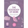 Sage The Sociology Of Work - Stephen Edgell