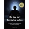 Brave New Books De Dag Dat Boeddha Lachte - Arjan Mulder