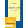 Wolters Kluwer Nederland B.V. De Herijking Van Het Faillissementsrecht - De Whoa - S. Renssen