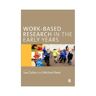 Sage Work-Based Research In The Early Years