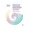 Sage Practical Program Evaluation: Theory-Driven Evaluation And The Integrated Evaluation - Chen