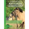 Expertboek Handboek Natuurlijk Leiderschap - Lia van Loo