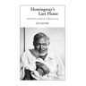 Aspekt B.V., Uitgeverij Hemingway's Last Flame - Jan Sigurd