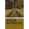 Vrije Uitgevers, De Retour Natzweiler - Jos Schoenmakers