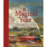 Bloomsbury Harry Potter - A Magical Year - J.K. Rowling