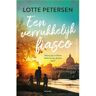 Harpercollins Holland Een Verrukkelijk Fiasco - Lotte Petersen