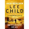 Transworld Better Off Dead - Lee Child