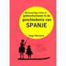 Brave New Books Merkwaardige Feiten En Gebeurtenissen In De Geschiedenis Van Spanje - Hugo Renaerts