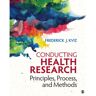 Sage Conducting Health Research - Kviz, Frederick J.