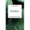 Brave New Books Debbie. - Jolanda Neefs