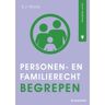 Boom Uitgevers Den Haag Personen- En Familierecht Begrepen - Recht Begrepen - E.J. Nicolai