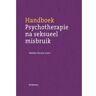 Koninklijke Boom Uitgevers Handboek Psychotherapie Na Seksueel Misbruik - Nelleke Nicolai