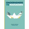 Vrije Uitgevers, De Ondernemers Vs Managers - Hendrik Stiksma