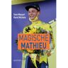 Uitgeverij Perruptio Cvba Magische Mathieu - Karel Michiels