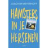 Bruna Uitgevers B.V., A.W. Hamsters In Je Hersenen - Joachim Meyerhoff
