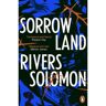 Random House Uk Sorrowland - Rivers Solomon