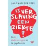 Amsterdam University Press Is Verslaving Een Ziekte? - Jaap van der Stel