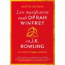 Vbk Media Leer Manifesteren Zoals Oprah Winfrey En J.K. Rowling - Baptist de Pape
