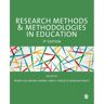 Sage Research Methods And Methodologies In Education