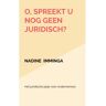 Brave New Books O, Spreekt U Nog Geen Juridisch? - Nadine Imminga