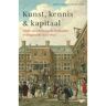 Amsterdam University Press Kunst, Kennis En Kapitaal - Frans Grijzenhout