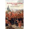 Brave New Books De Anglo-Zoeloe Oorlog Van 1879 - Gerard Durant